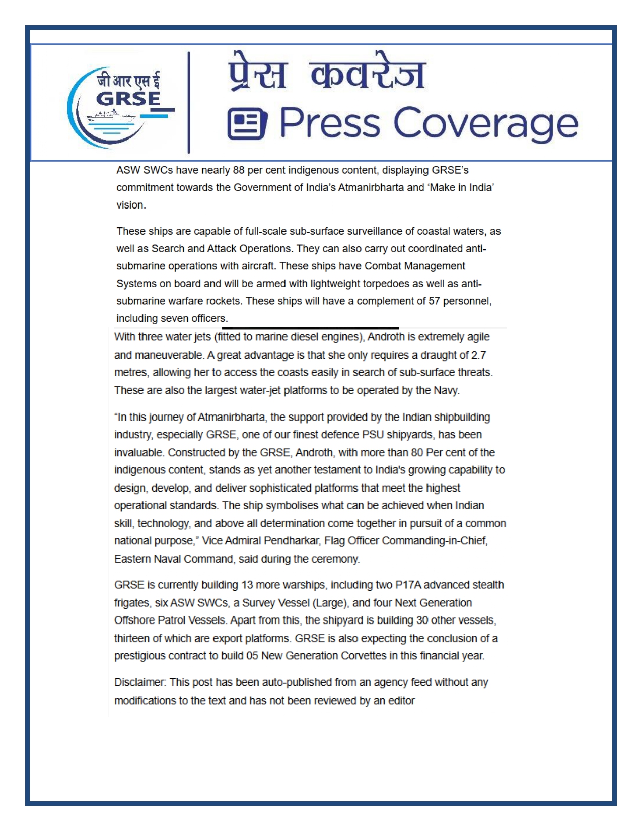 Press Coverage : 07 Oct 25:Proud Moment For GRSE As Second ASW SWC INS Androth Gets Commissioned Into Navy  